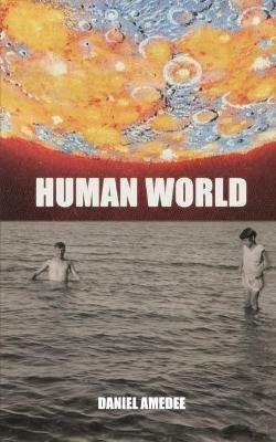 Human World - Daniel Amedee - cover