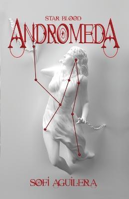 Andromeda: Star Blood - Sofi Aguilera - cover