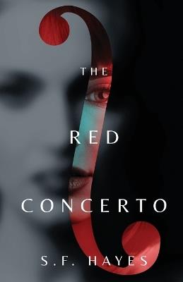 The Red Concerto - S F Hayes - cover