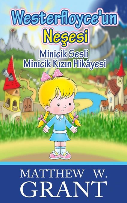 Westerfloyce'un Nesesi - Matthew W. Grant - ebook