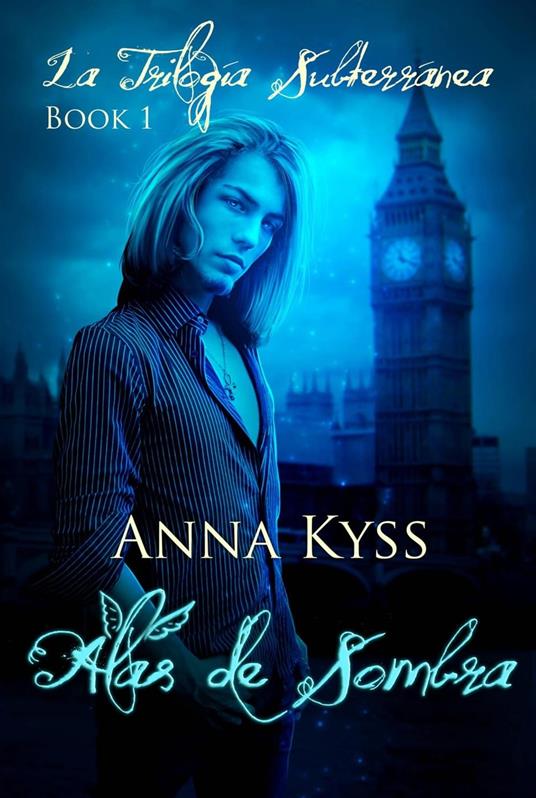 Alas de Sombra - Anna Kyss - ebook
