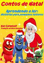 Contos de Natal - Aprendendo a ler: Histórias para pequenos leitores