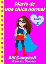 Diario de una chica normal - Libro 2