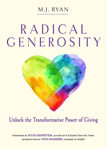 Radical Generosity