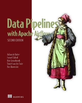 Data Pipelines with Apache Airflow, Second Edition - Julian Ruiter - cover