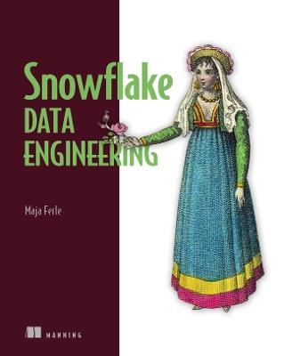 Snowflake Data Engineering - Maja Ferle - cover