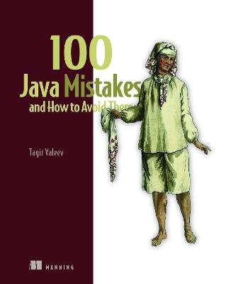 100 Java Mistakes and How to Avoid Them - Tagir Tagir - cover