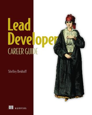 Lead Developer Career Guide - Shelley Benhoff - cover