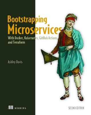 Bootstrapping Microservices - Ashley Davis - cover