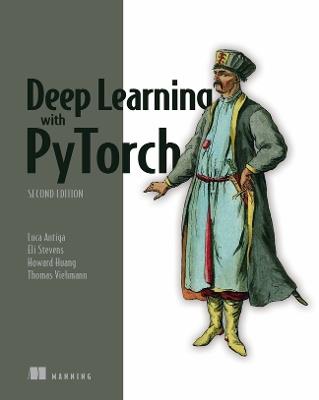 Deep Learning with PyTorch, Second Edition - Howard Huang - cover