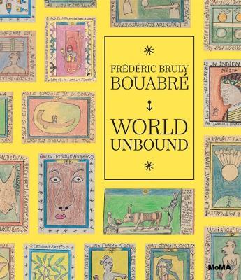 Frederic Bruly Bouabre: World Unbound - Ugochukwu-Smooth C. Nzewi - cover