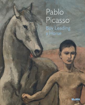 Pablo Picasso: Boy Leading a Horse - Annemarie Iker - cover
