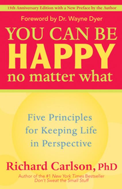 You Can Be Happy No Matter What