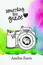 Something Like Grace