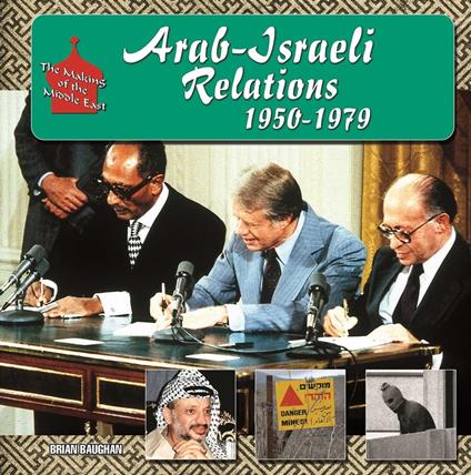 Arab-Israeli Relations, 1950-1979 - Brian Baughan - ebook