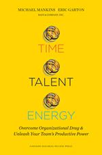 Time, Talent, Energy
