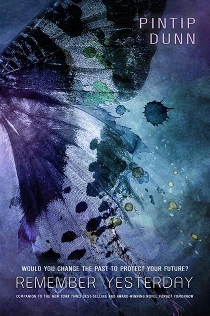 Remember Yesterday - Pintip Dunn - ebook
