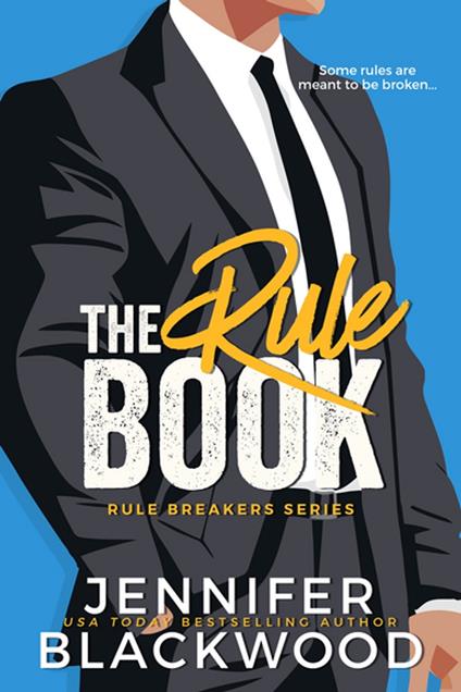 The Rule Book - Jennifer Blackwood - ebook
