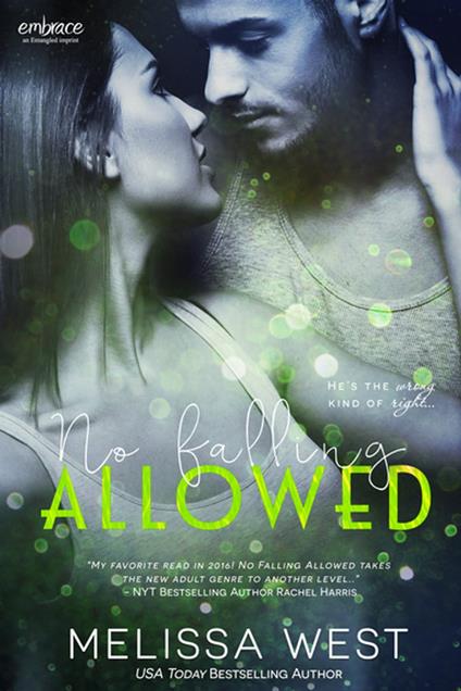 No Falling Allowed - Melissa West - ebook