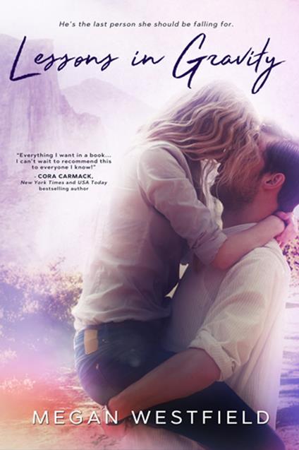 Lessons In Gravity - Megan Westfield - ebook