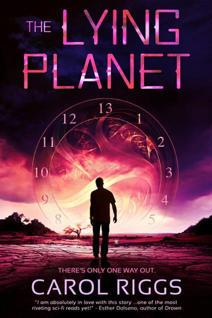 The Lying Planet - Carol Riggs - ebook