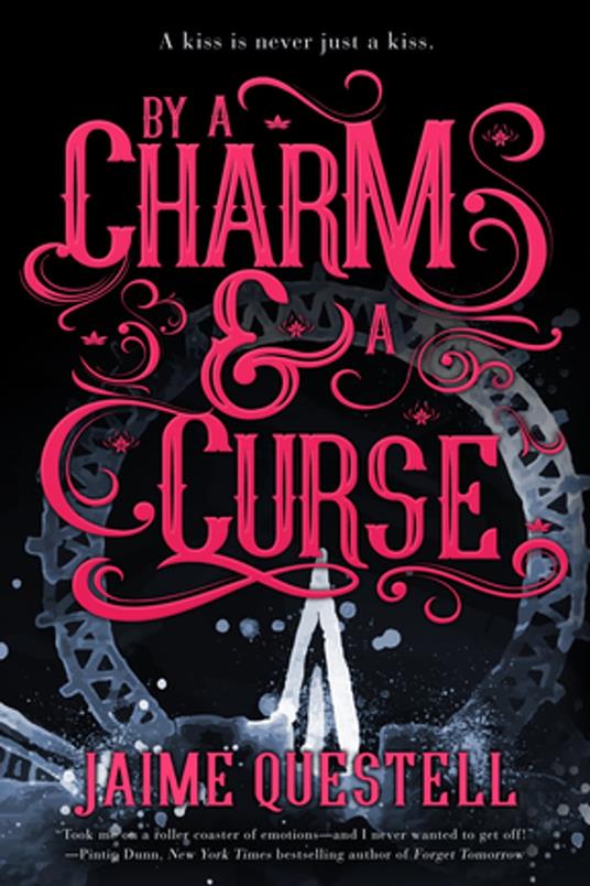 By a Charm and a Curse - Jaime Questell - ebook