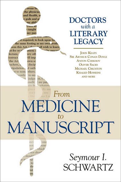 From Medicine to Manuscript