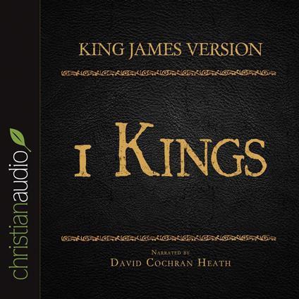 Holy Bible in Audio - King James Version: 1 Kings