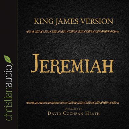 Holy Bible in Audio - King James Version: Jeremiah