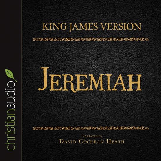 Holy Bible in Audio - King James Version: Jeremiah