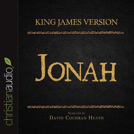 Holy Bible in Audio - King James Version: Jonah