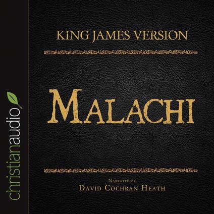 Holy Bible in Audio - King James Version: Malachi