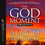 God Moment Principle