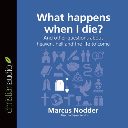 What Happens When I Die?
