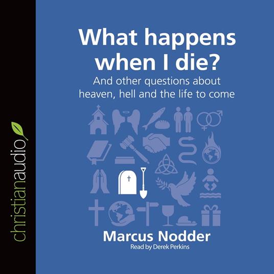 What Happens When I Die?