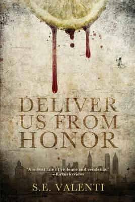 Deliver us from Honor - S E Valenti - cover