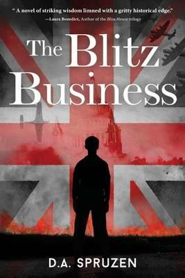 The Blitz Business - D A Spruzen - cover