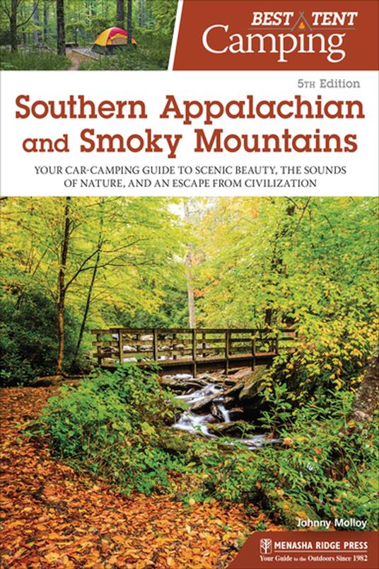 Best Tent Camping: Southern Appalachian and Smoky Mountains
