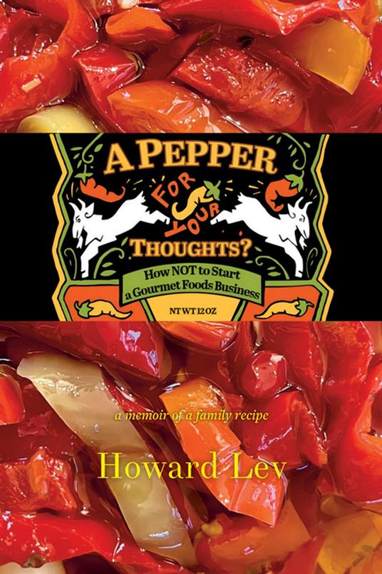 A Pepper for Your Thoughts? - Howard Lev - ebook