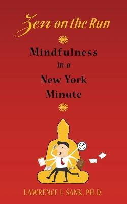 Zen on the Run - Lawrence I Sank - cover