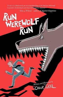 Run Werewolf Run - Onur Tukel - cover