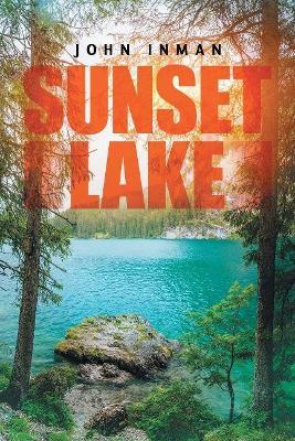 Sunset Lake - John Inman - cover
