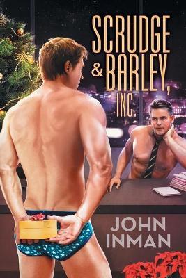 Scrudge & Barley, Inc. - John Inman - cover