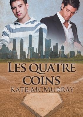 Les Quatre Coins - Kate McMurray - cover