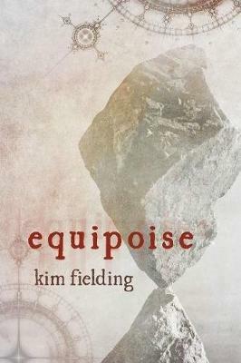 Equipoise - Kim Fielding - cover