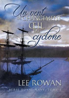 Vent de Changement Et Oeil Du Cyclone - Lee Rowan - cover