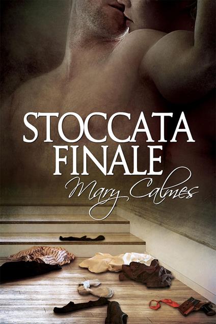 Stoccata finale - Mary Calmes,Nam - ebook