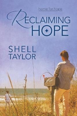 Reclaiming Hope - Shell Taylor - cover