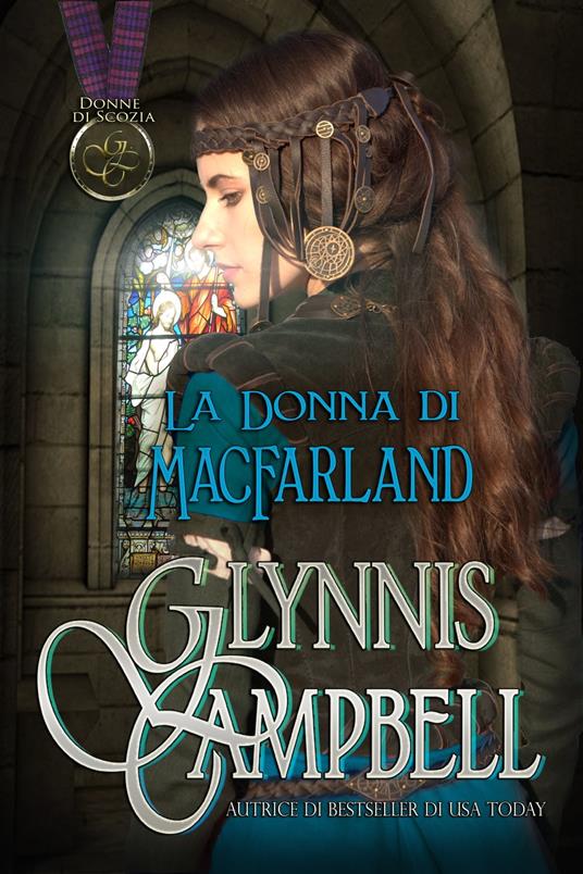 La Donna di MacFarland - Glynnis Campbell - ebook
