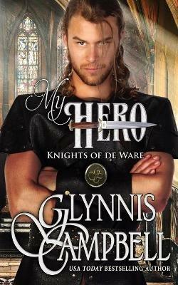 My Hero - Glynnis Campbell - cover